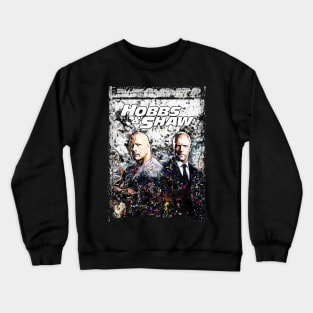 hobbs and shaw abstract art Crewneck Sweatshirt